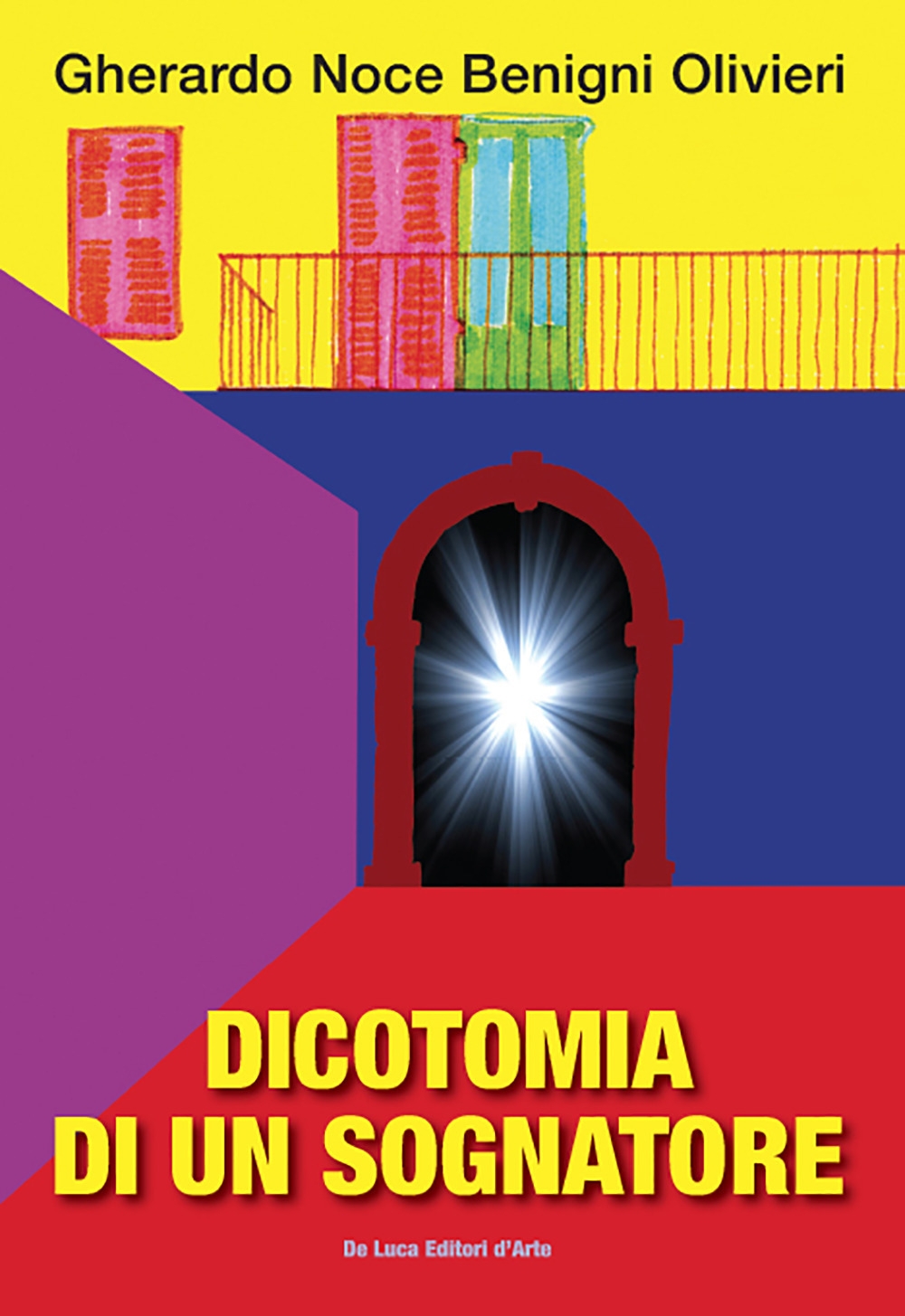 Dicotomia di un Sognatore Dicotomia di un Sognatore