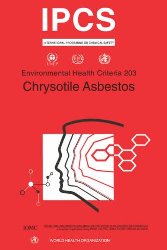 IPCS. Environmental Health Criteria 203. Chrysotile Asbestos IPCS. Environmental Health Criteria 203. Chrysotile Asbestos