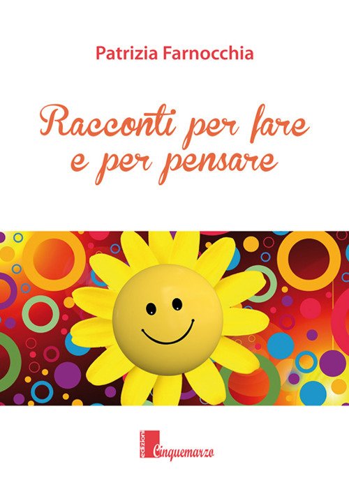 Racconti per fare e per pensare Racconti per fare e per pensare