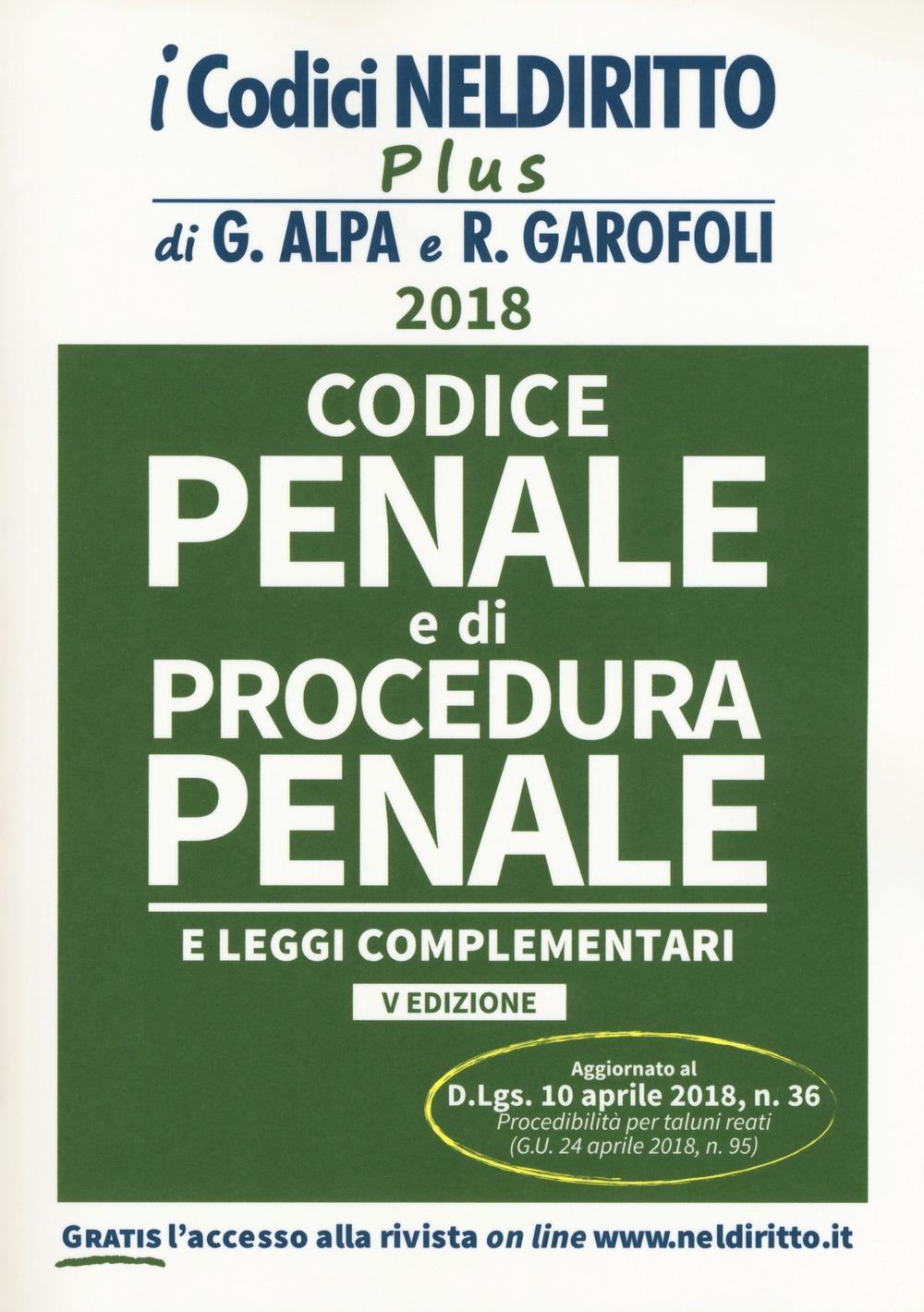 Codice penale e di procedura penale e leggi complementari. Con Contenuto digitale per download e accesso on line Codice penale e di procedura penale e leggi complementari. Con Contenuto digitale per download e accesso on line