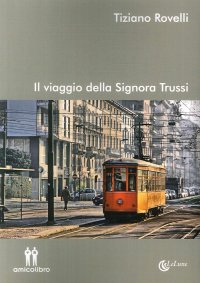 Il Viaggio della Signora Trussi