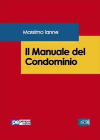 Il manuale del condominio