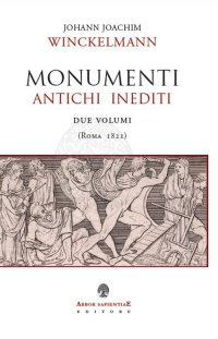 Monumenti antichi inediti (Roma 1821)