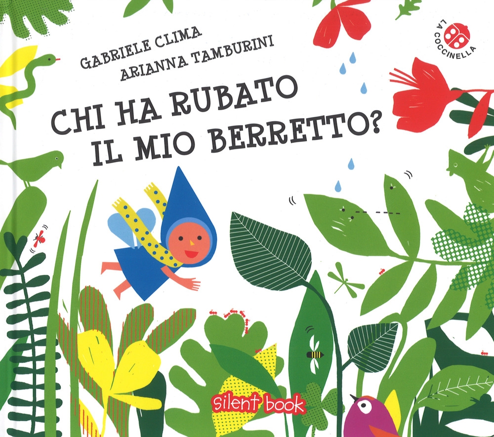 Chi ha rubato il mio berretto? Ediz. a colori Chi ha rubato il mio berretto? Ediz. a colori