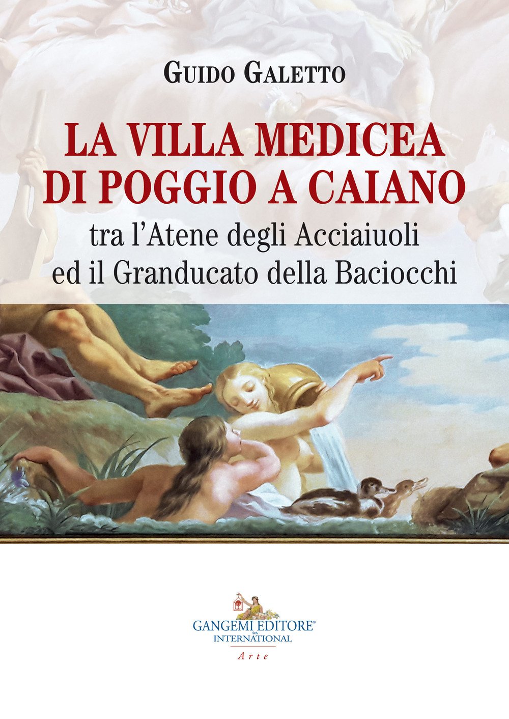 La villa medicea di Poggio a Caiano. Tra l'Atene degli Acciaiuoli ed il Granducato della Baciocchi La villa medicea di Poggio a Caiano. Tra l'Atene degli Acciaiuoli ed il Granducato della Baciocchi