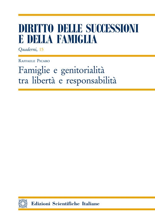 Famiglie e genitorialità tra libertà e responsabilità Famiglie e genitorialità tra libertà e responsabilità