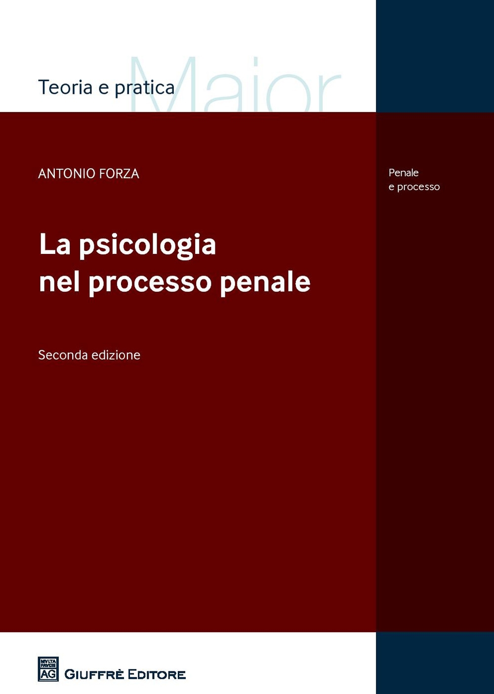 La psicologia nel processo penale La psicologia nel processo penale