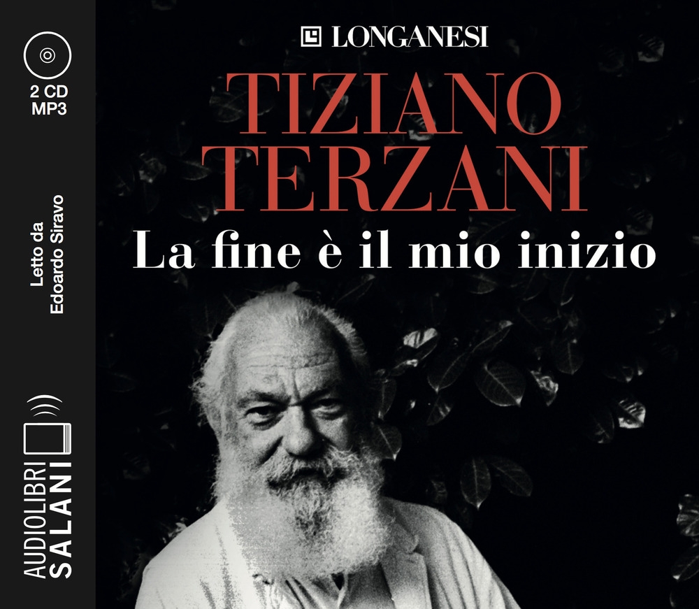 La fine è il mio inizio letto da Edoardo Siravo. Audiolibro. 2 CD Audio formato MP3 La fine è il mio inizio letto da Edoardo Siravo. Audiolibro. 2 CD Audio formato MP3