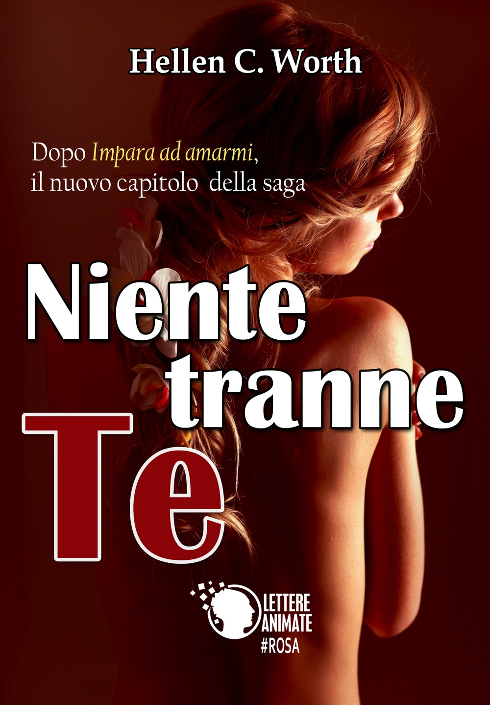 Niente tranne te Niente tranne te
