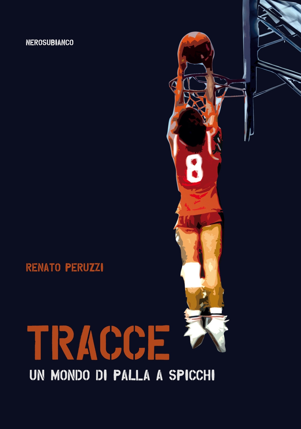 Tracce, un Mondo di Palla a Spicchi Tracce, un Mondo di Palla a Spicchi