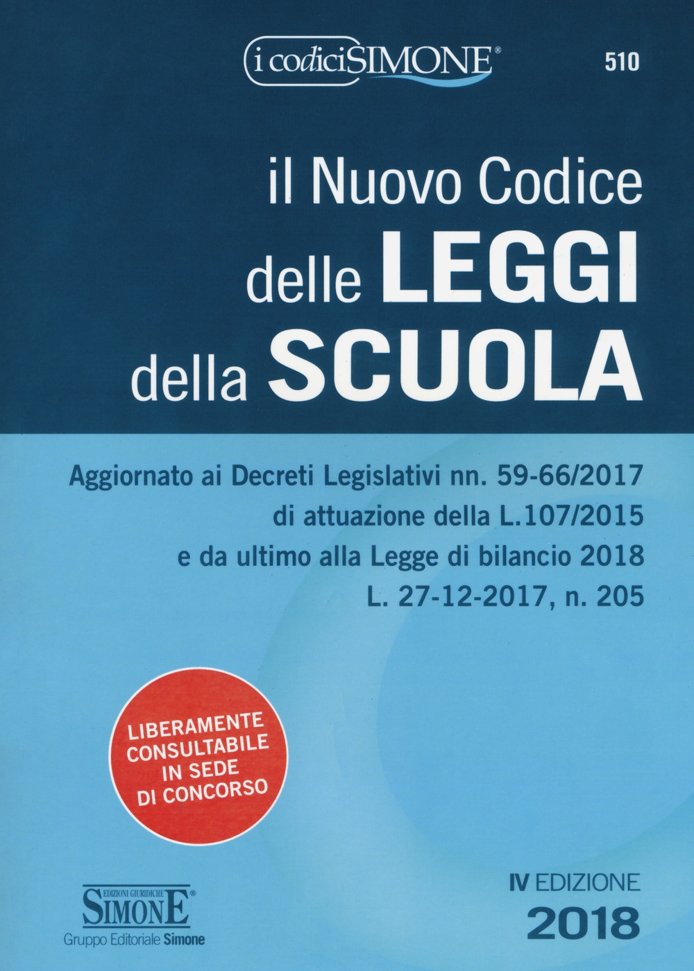 Il nuovo codice delle leggi della scuola Il nuovo codice delle leggi della scuola
