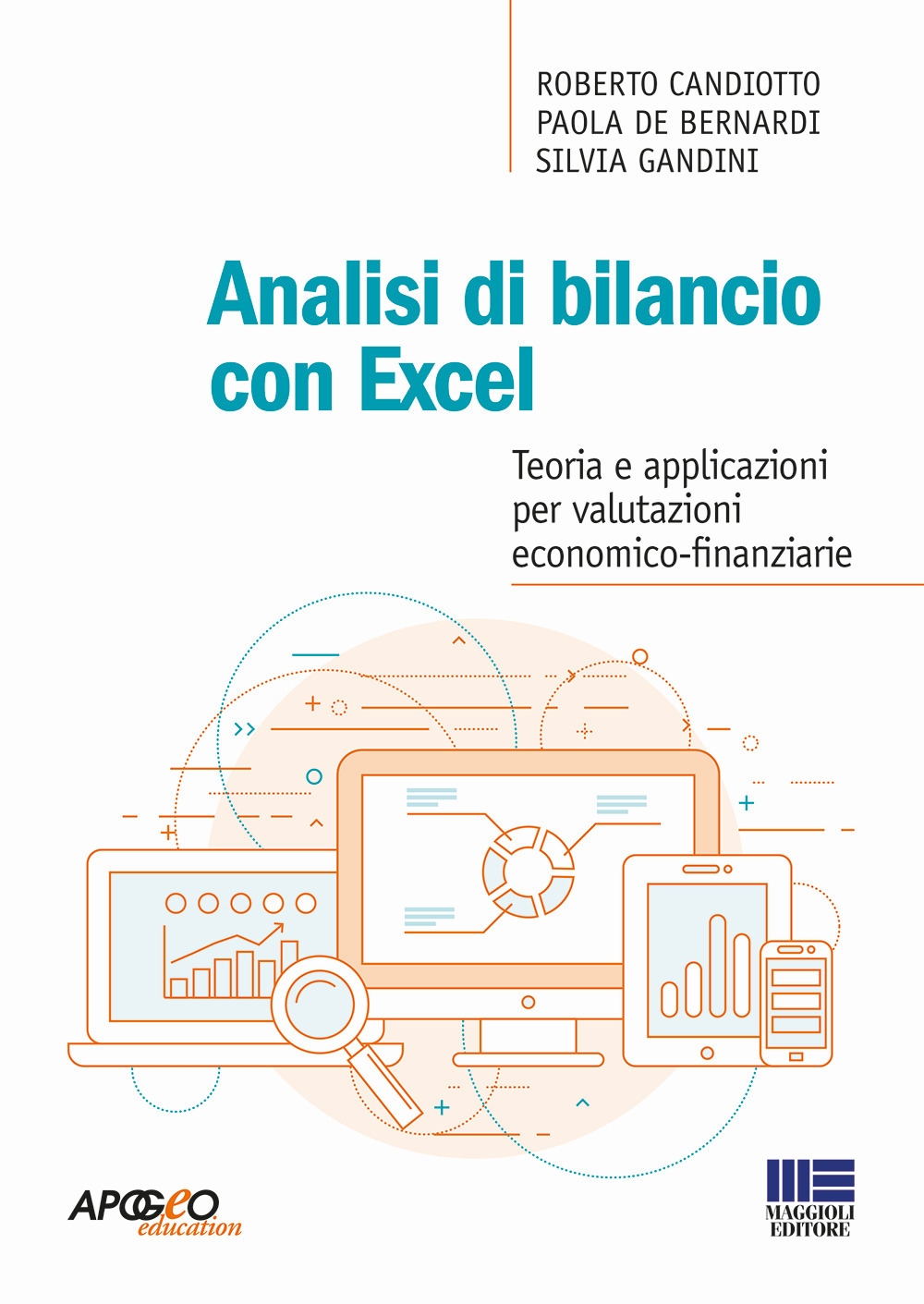 Analisi di bilancio con Excel Analisi di bilancio con Excel