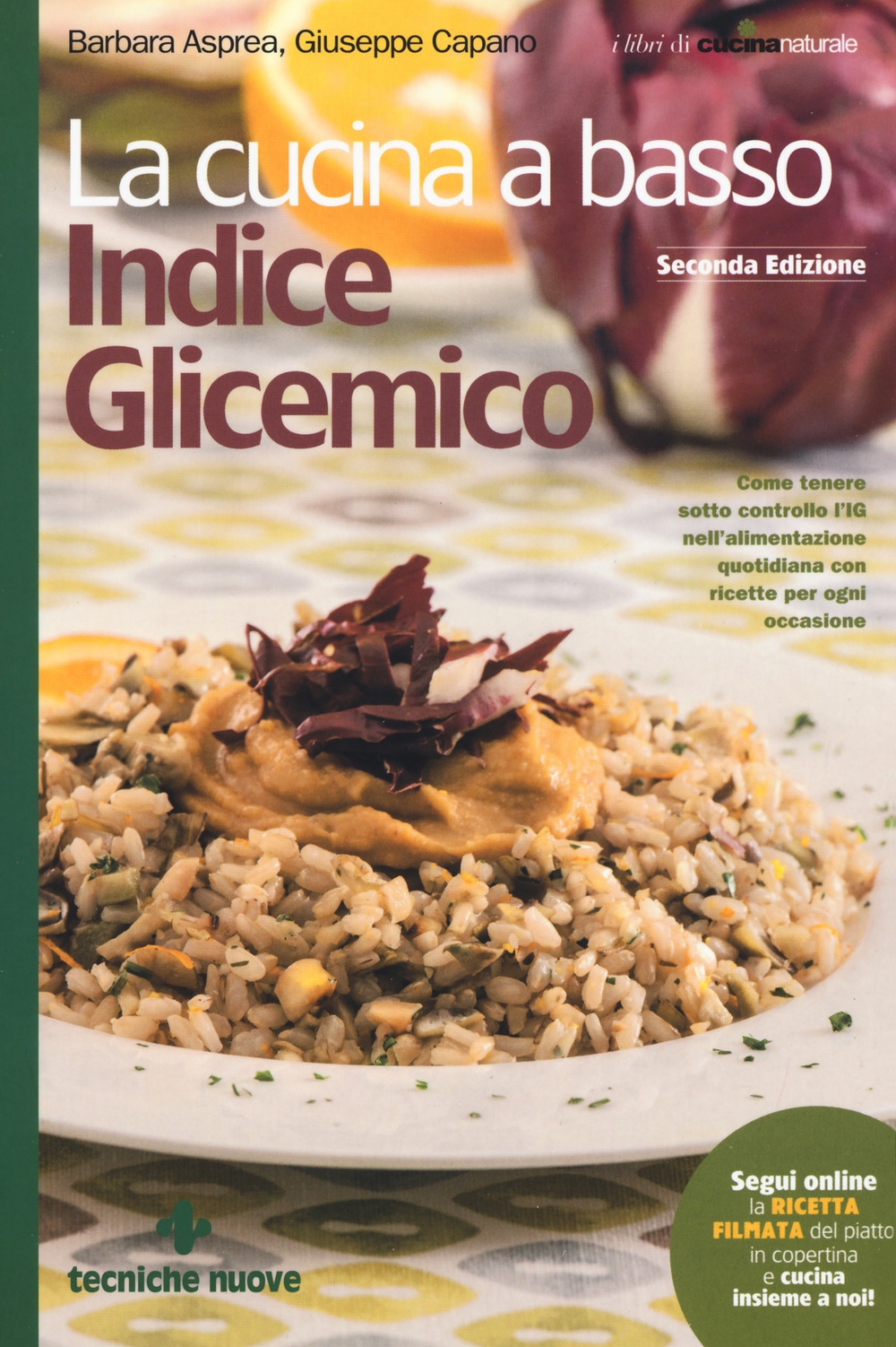 La cucina a basso indice glicemico La cucina a basso indice glicemico