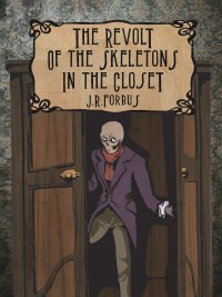 The revolt of the skeletons in the closet.
