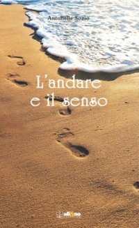 L'andare e il senso