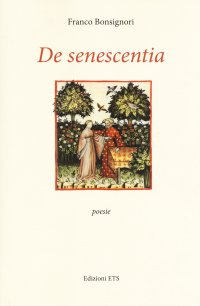 De senescentia. Poesie