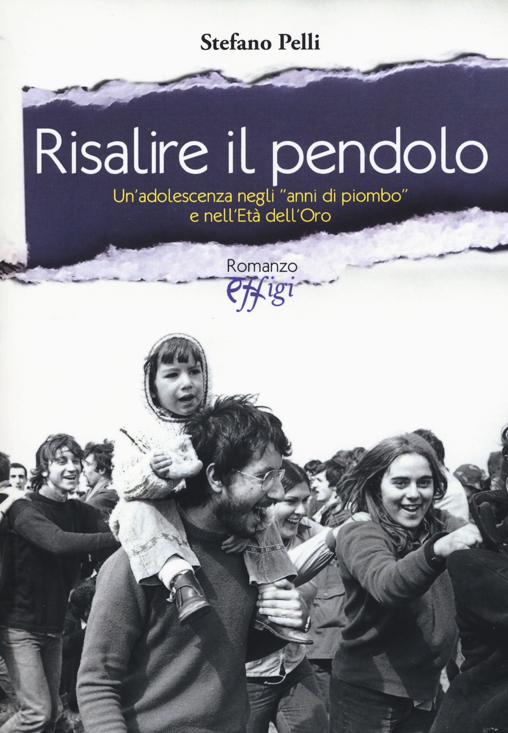 Risalire il pendolo. Un'adolescenza negli 