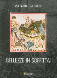 Bellezze in soffitta
