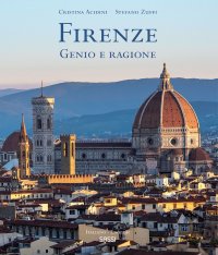 Firenze. Genio e ragione