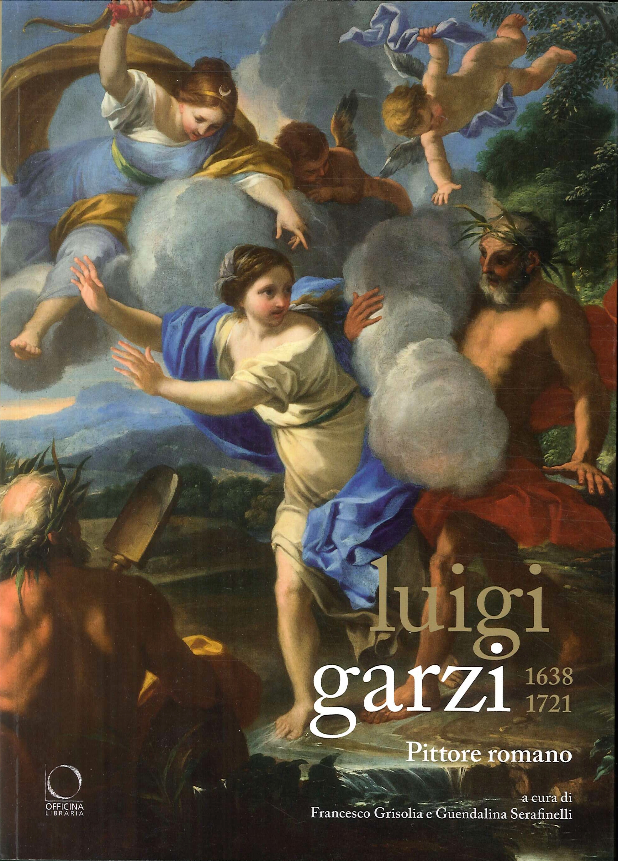 Luigi Garzi (1638-1721). Raccolta di studi Luigi Garzi (1638-1721). Raccolta di studi