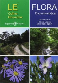 Le Colline Moreniche. Flora Escursionistica