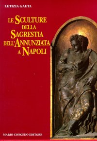 Le sculture della Sagrestia dell'Annunziata a Napoli. Nuove presenze iberiche nella prima metà del Cinquecento