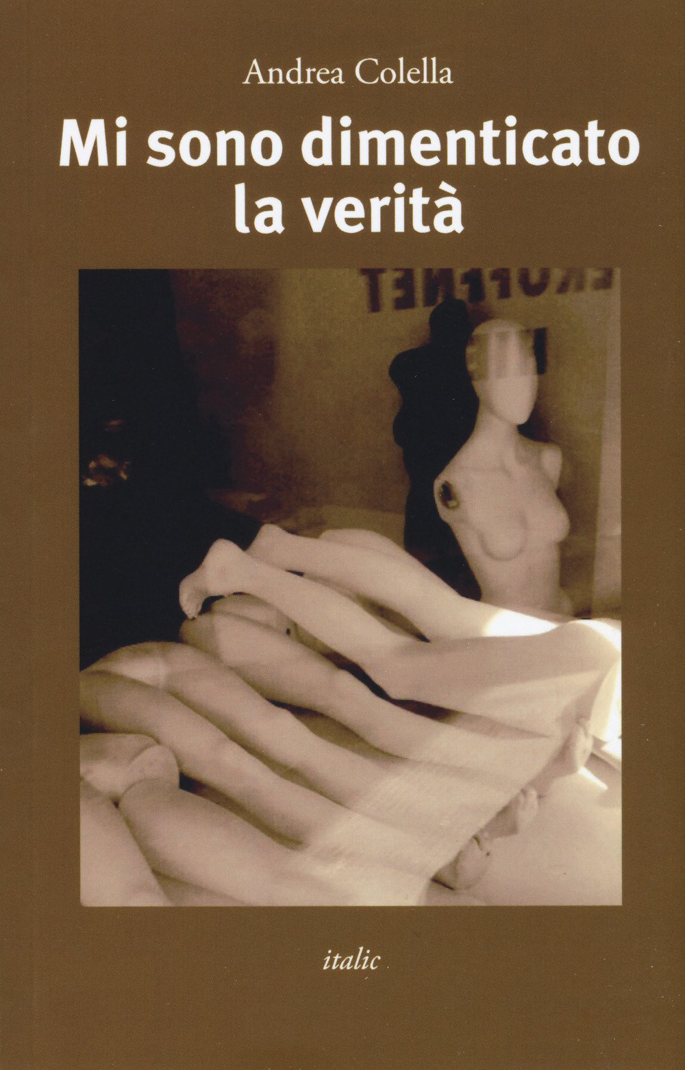 Mi sono dimenticato la verità Mi sono dimenticato la verità
