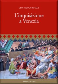 L'inquisizione a Venezia