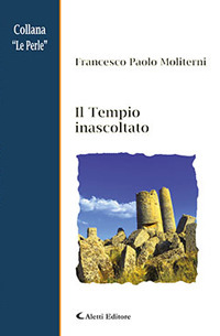 Il Tempio inascoltato Il Tempio inascoltato
