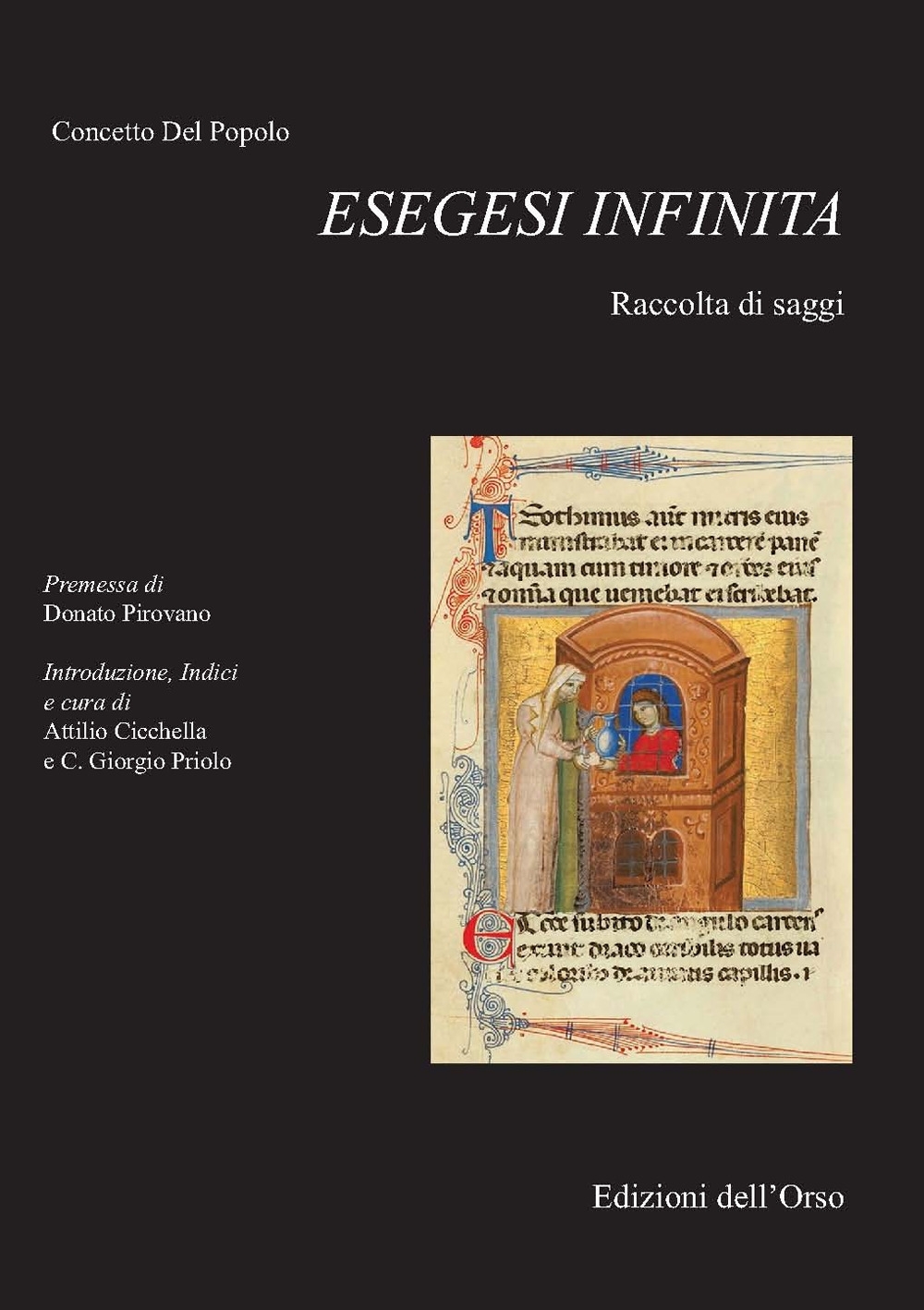 Esegesi infinita. Raccolta di saggi Esegesi infinita. Raccolta di saggi