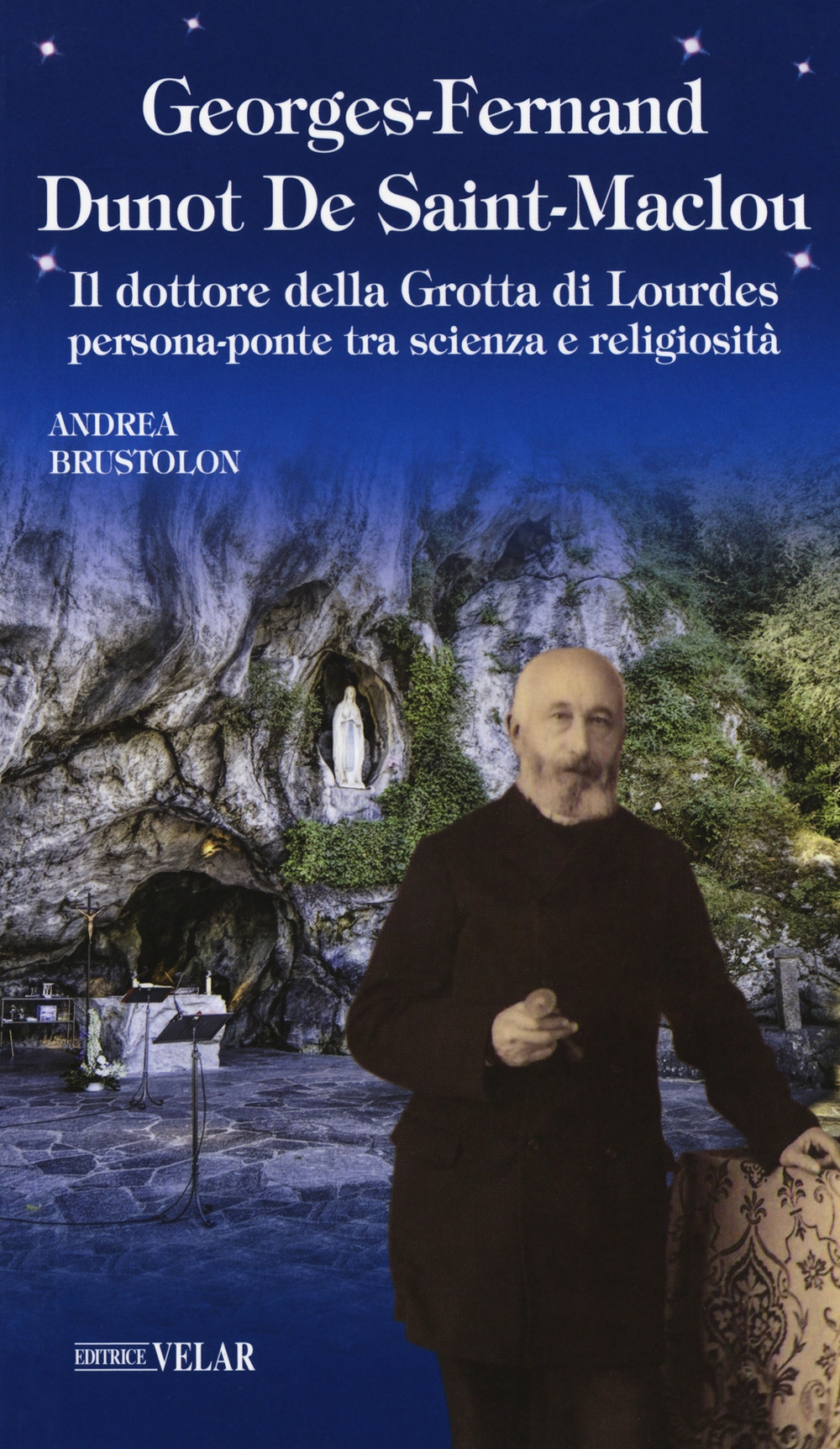 Georges Fernand Dunot De Saint-Maclou. Il dottore della grotta Georges Fernand Dunot De Saint-Maclou. Il dottore della grotta