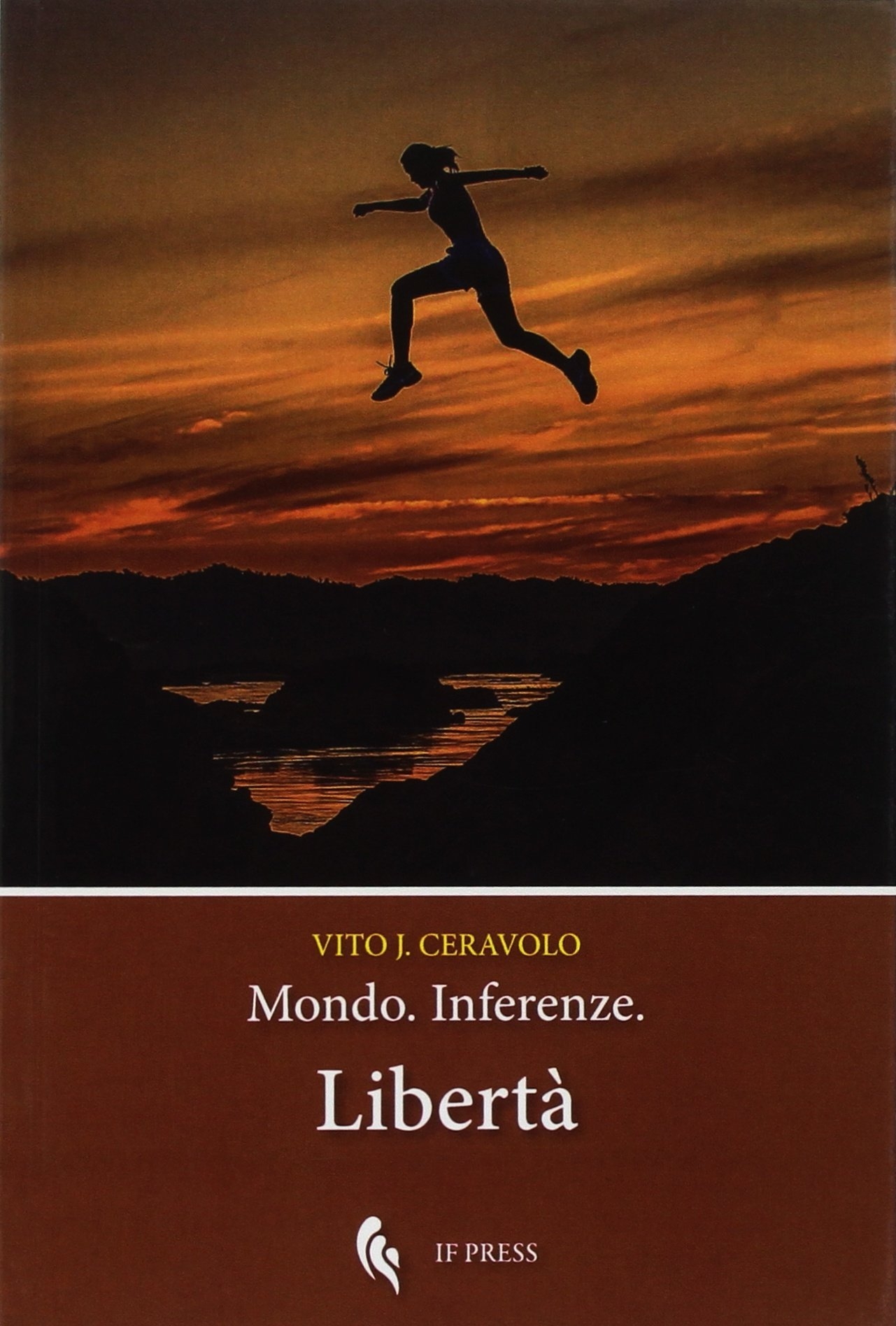 Libertà. Mondo. Inferenze Libertà. Mondo. Inferenze