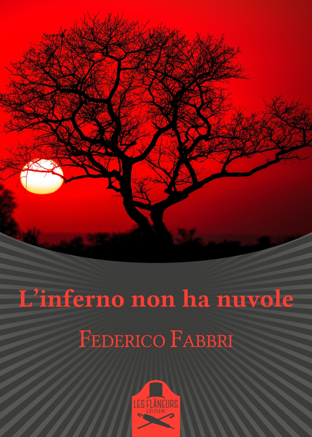 L'inferno non ha nuvole L'inferno non ha nuvole