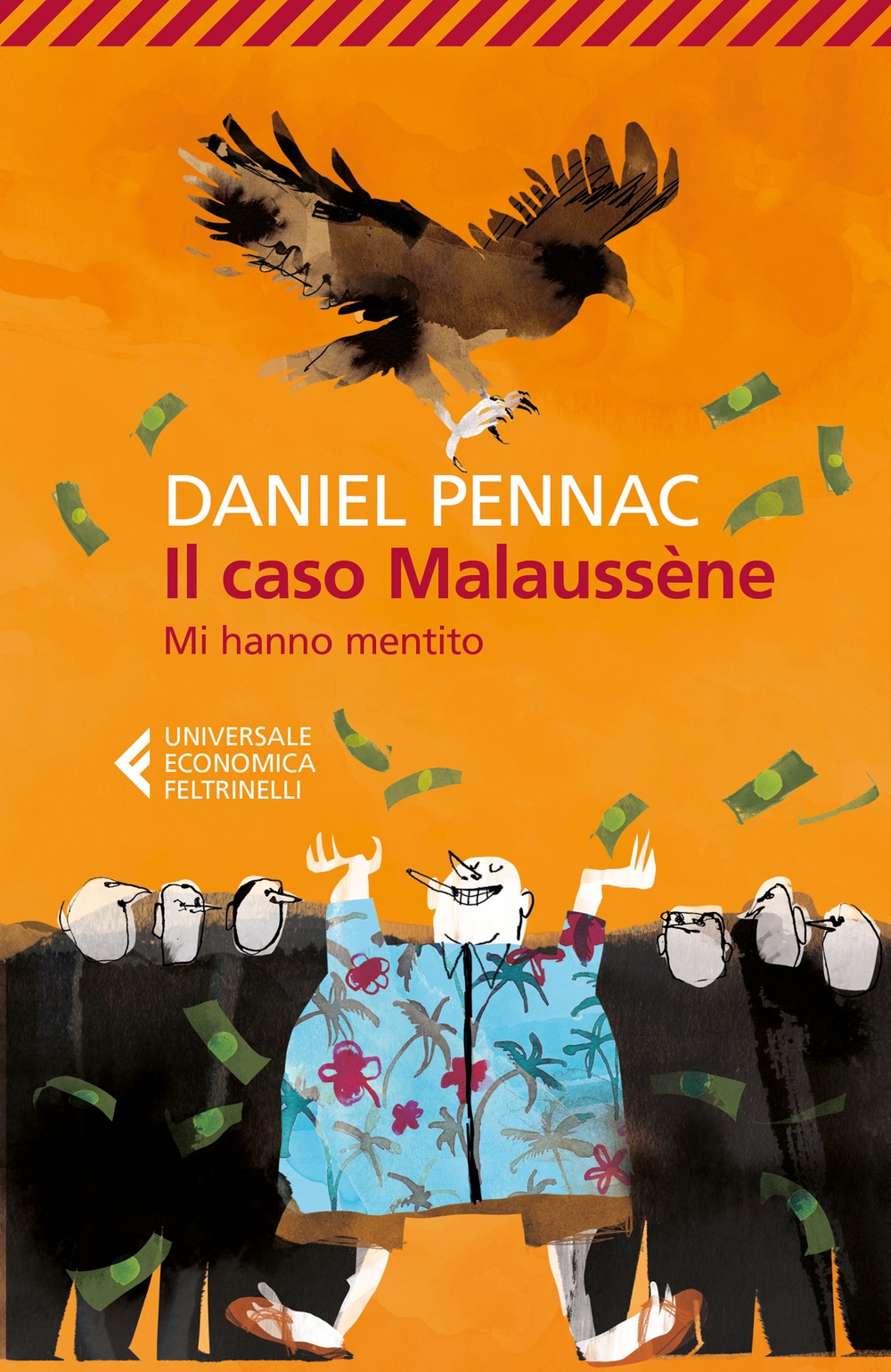 Il caso Malaussène. Mi hanno mentito Il caso Malaussène. Mi hanno mentito