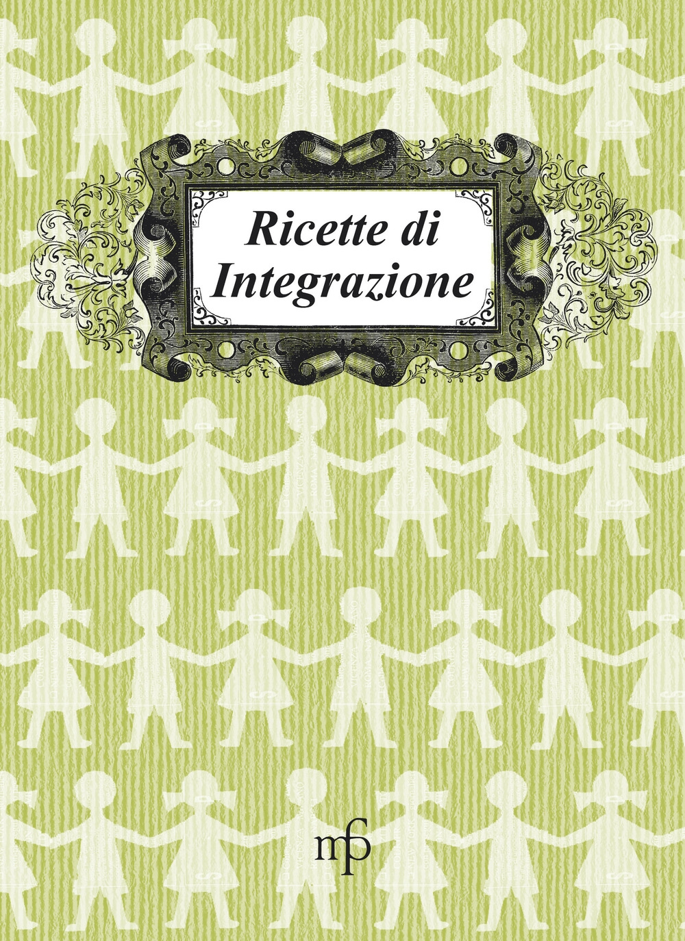 Ricette di integrazione Ricette di integrazione
