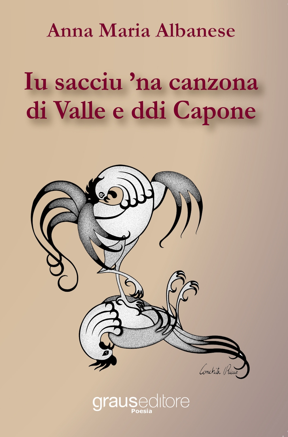 Iu sacciu 'na canzona di Valle e ddi Capone Iu sacciu 'na canzona di Valle e ddi Capone