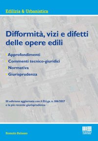 Difformità, vizi e difetti delle opere edili