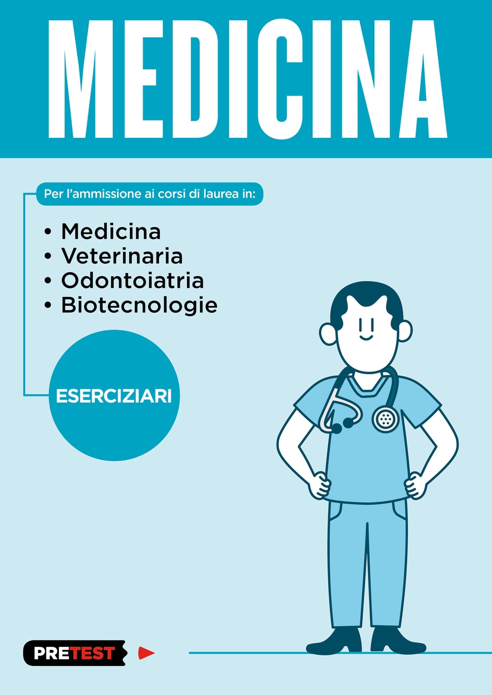 Medicina. Eserciziari Medicina. Eserciziari