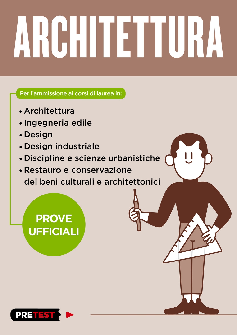 Architettura. Prove ufficiali Architettura. Prove ufficiali