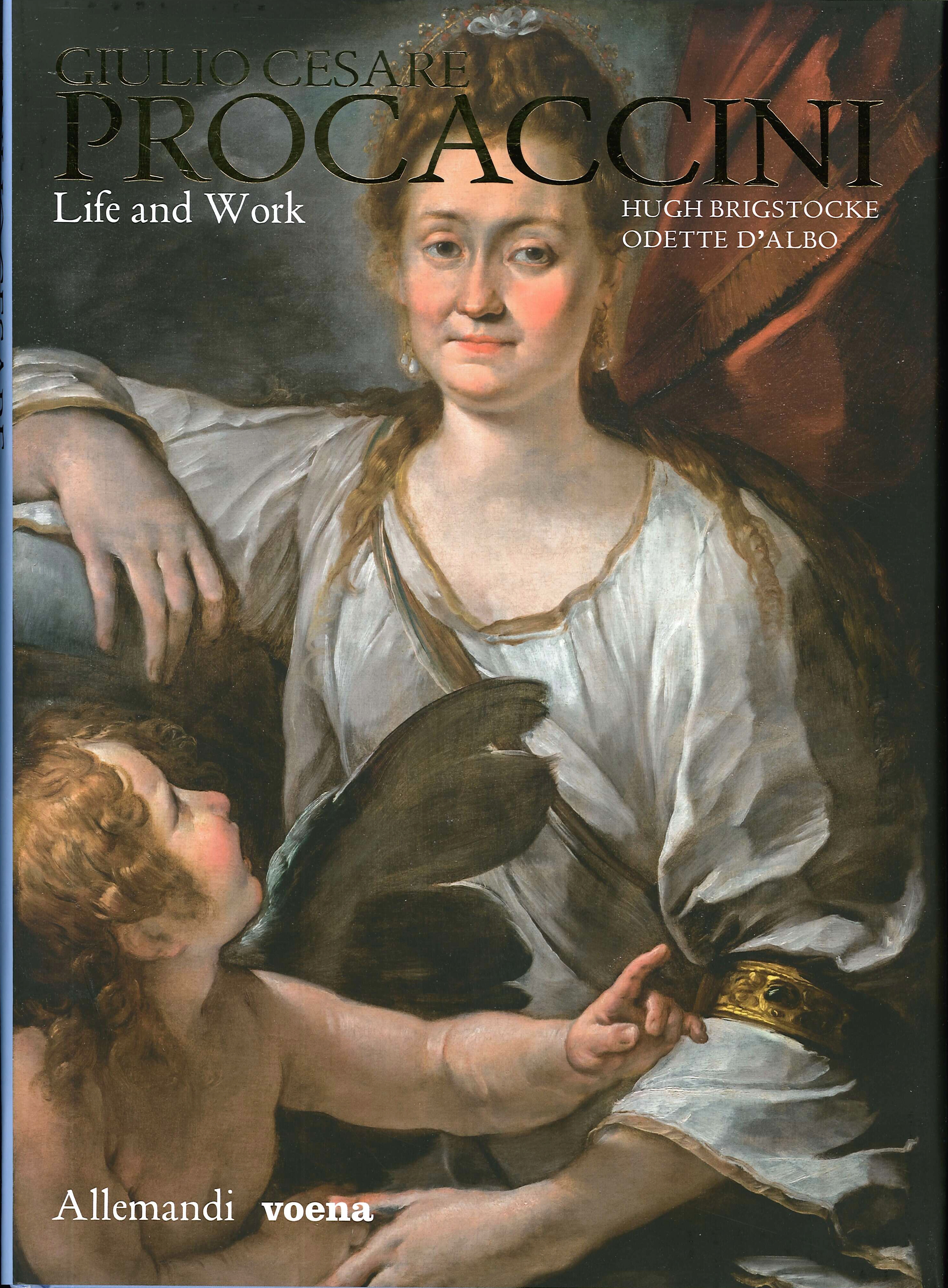 Giulio Cesare Procaccini. Catalogo generale delle opere Giulio Cesare Procaccini. Catalogo generale delle opere