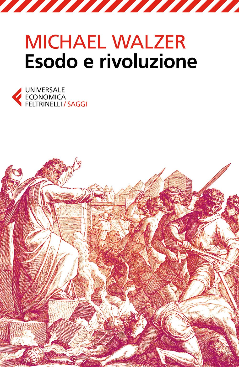 Esodo e rivoluzione Esodo e rivoluzione
