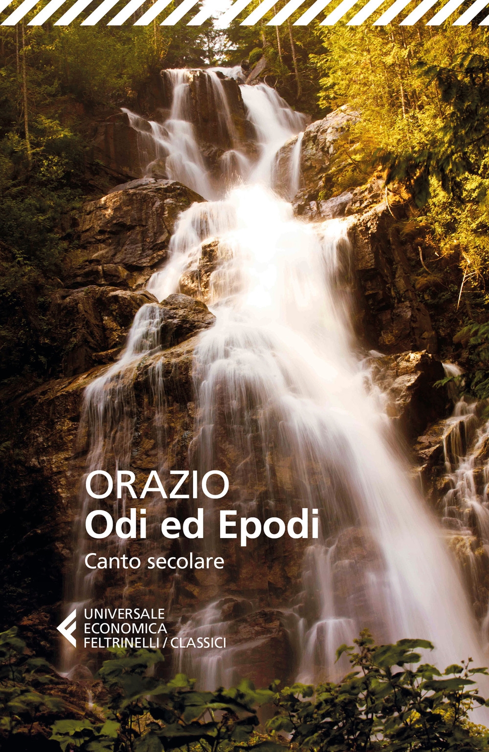 Odi ed epodi. Canto secolare. Testo latino a fronte Odi ed epodi. Canto secolare. Testo latino a fronte