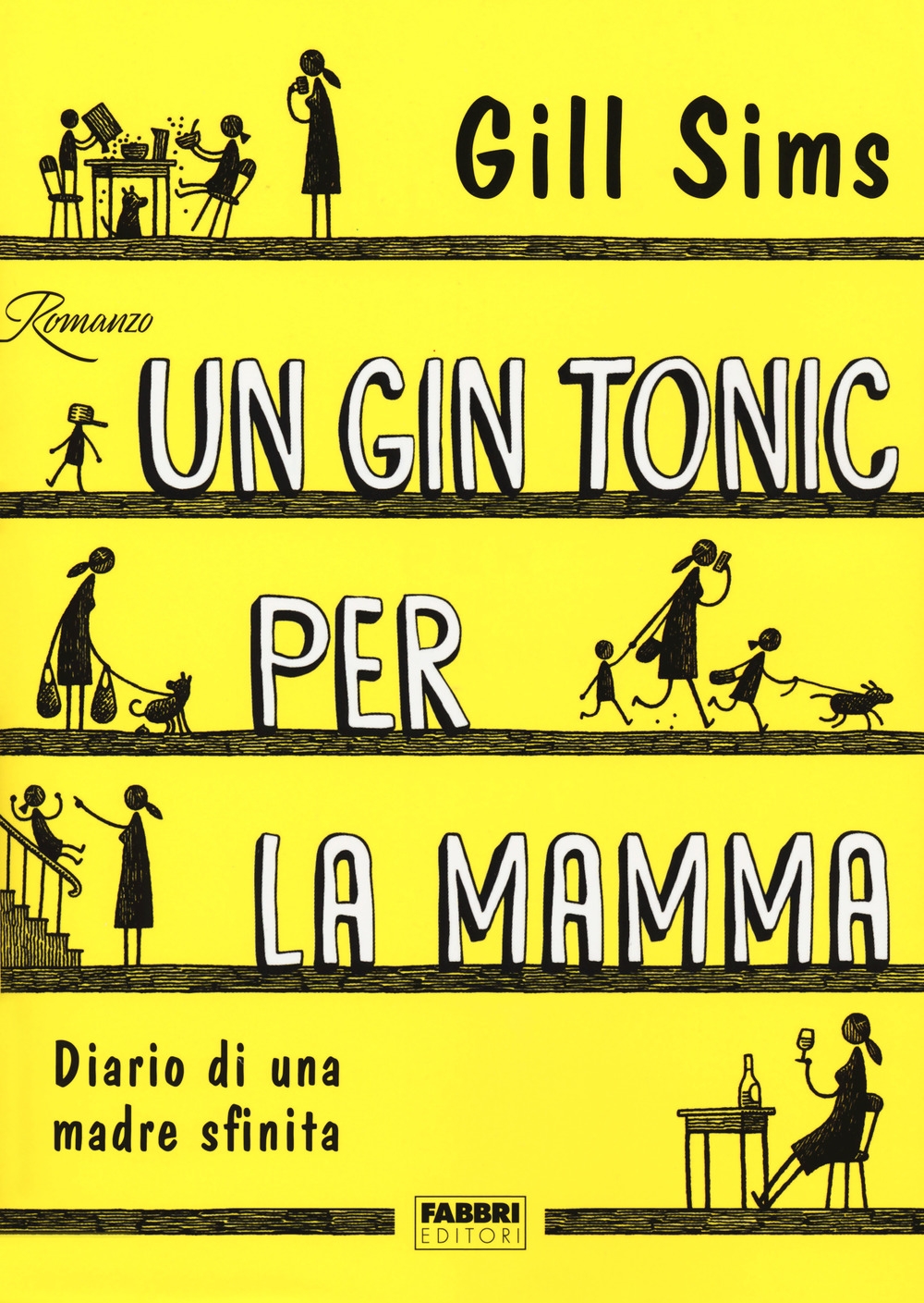 Un gin tonic per la mamma. Diario di una madre sfinita Un gin tonic per la mamma. Diario di una madre sfinita