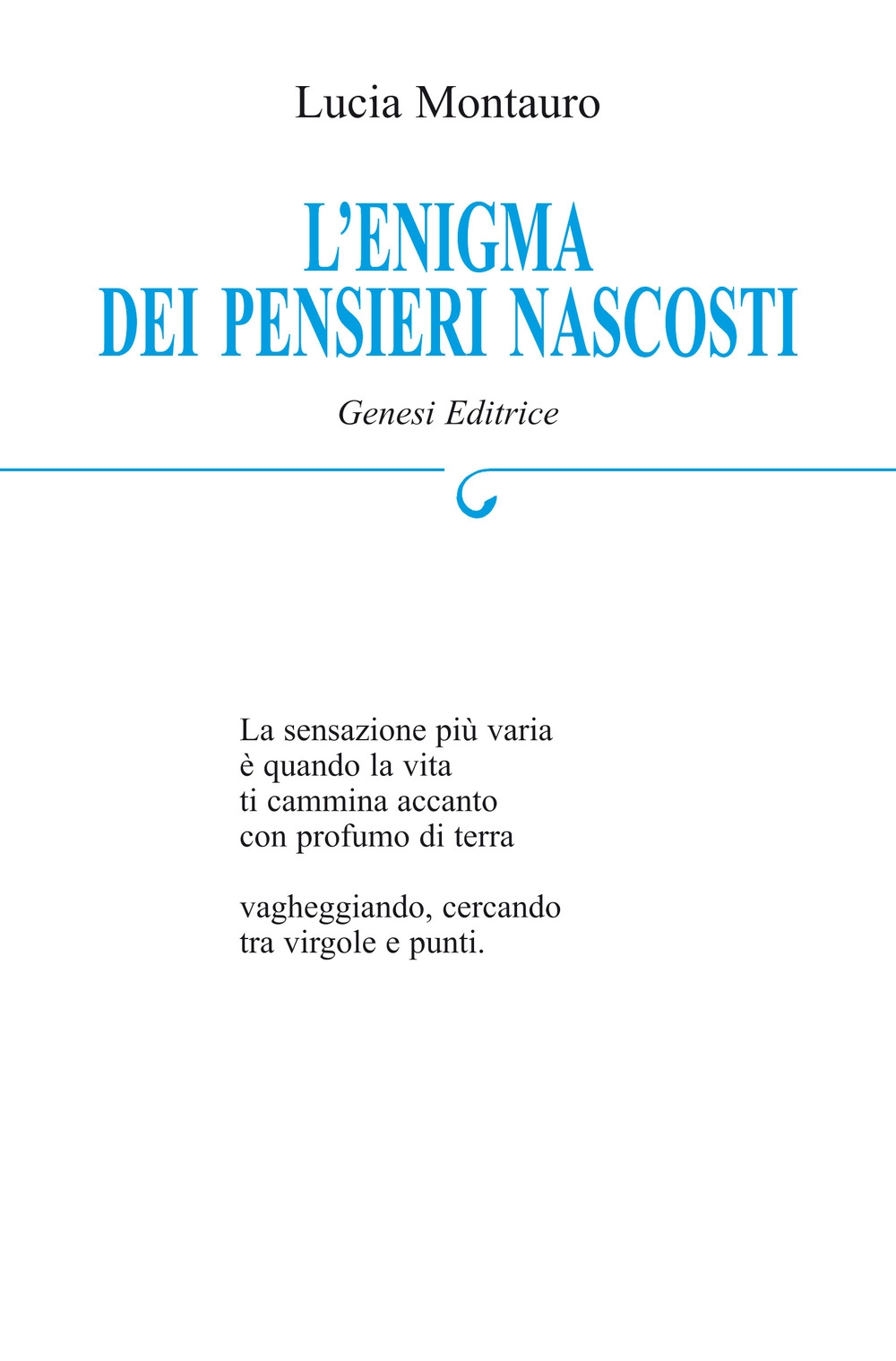 L'enigma dei pensieri nascosti L'enigma dei pensieri nascosti