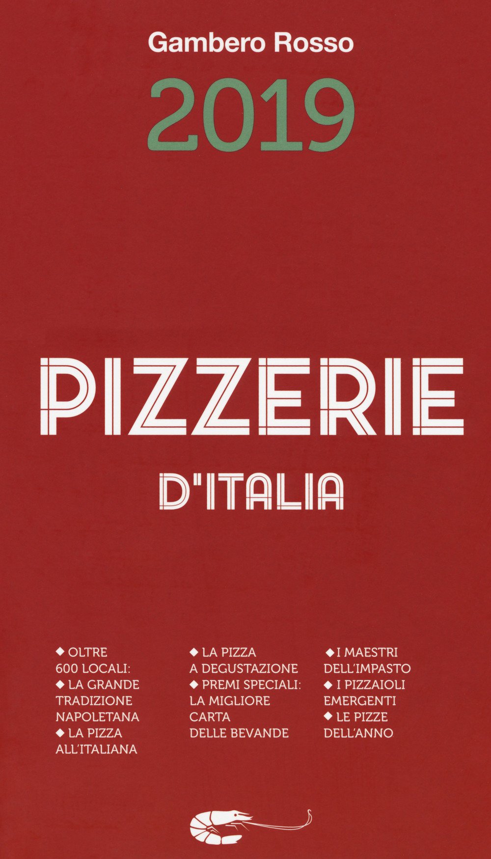 Pizzerie d'Italia 2019 Pizzerie d'Italia 2019