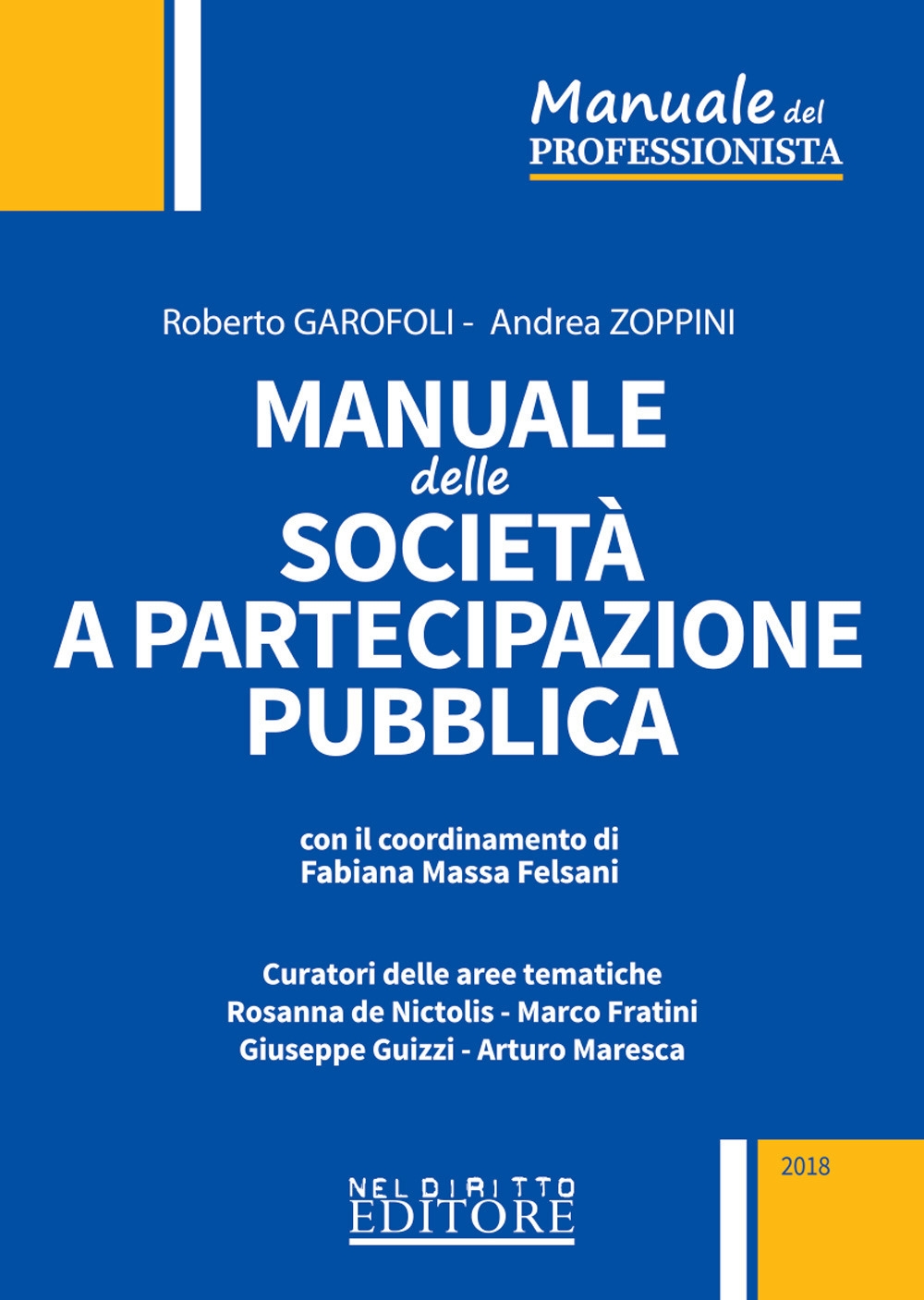Manuale delle società a partecipazione pubblica Manuale delle società a partecipazione pubblica