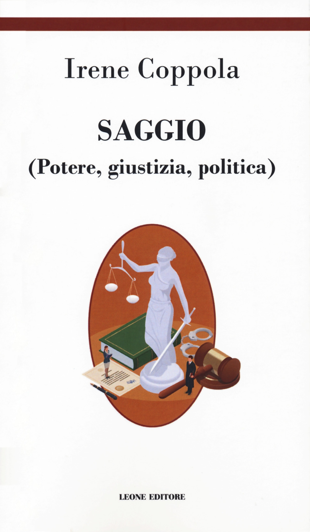Saggio (Potere giustizia politica) Saggio (Potere giustizia politica)