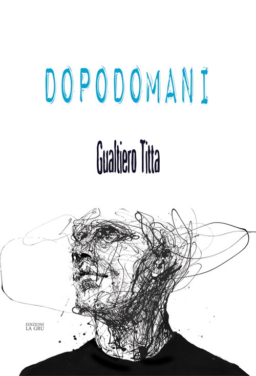 Dopodomani Dopodomani