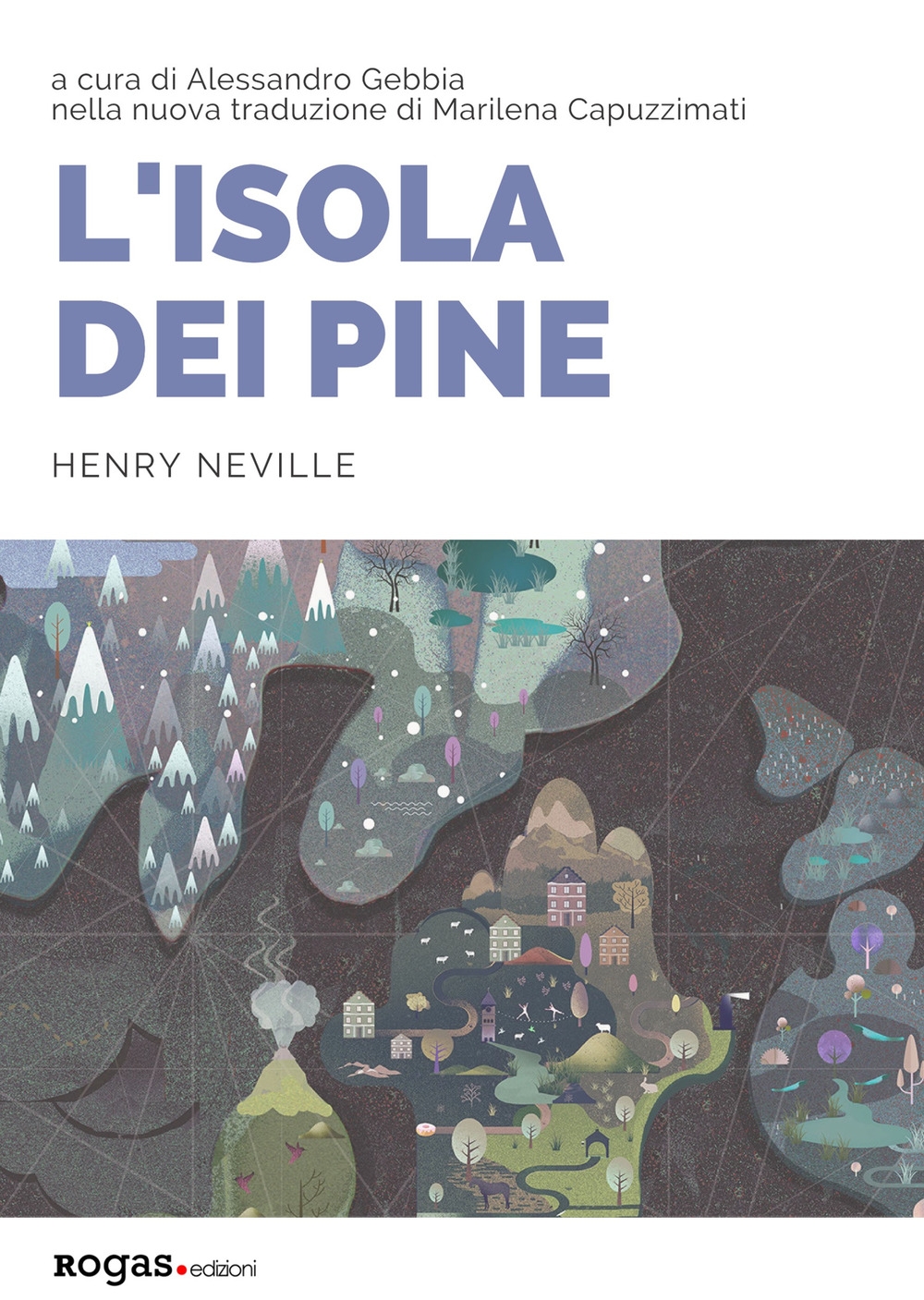 L'isola dei Pine. Ediz. inglese e italiana L'isola dei Pine. Ediz. inglese e italiana