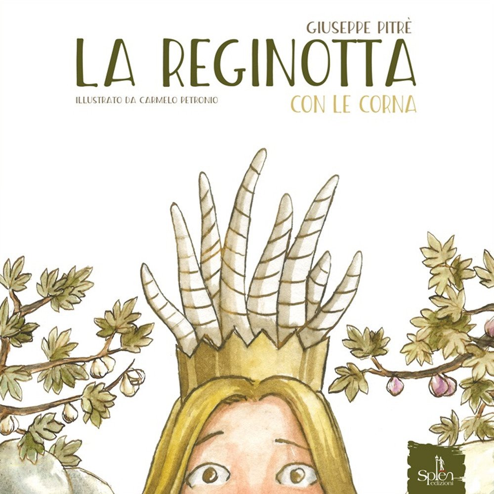 La reginotta con le corna. Ediz. illustrata La reginotta con le corna. Ediz. illustrata